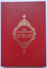 Der gnadenreiche Koran; Kur'an-i Kerim, Originaltext mit deutscher Übersetzung