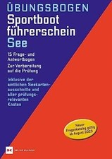 Übungsbogen Sportbootführerschein See: 15 Frage- und Ant... | Buch | Zustand gut