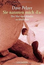 Sie Nannten Mich Es  von Pelzer, Dave J. | Buch | Zustand akzeptabel