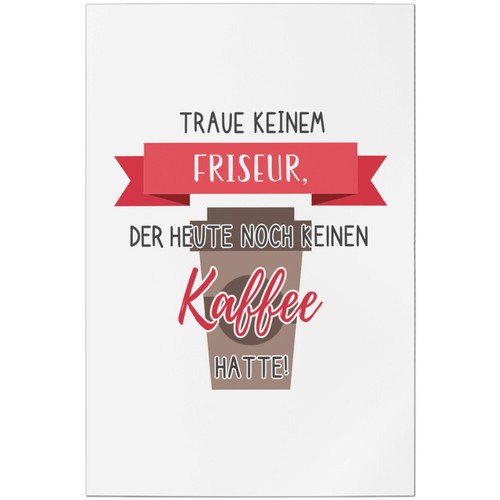 Traue keinem friseur - keinem, friseur,