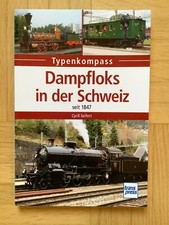 Dampfloks in der Schweiz seit
