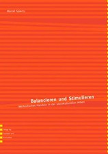 Balancieren und Stimulieren