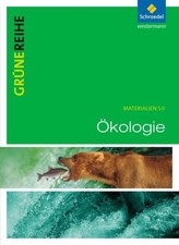 Grüne Reihe 7. Ökologie 