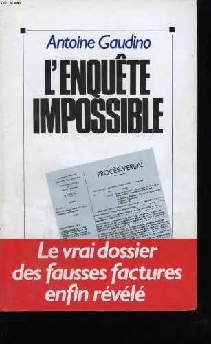 Enquete impossible gaudino - impossible.,,