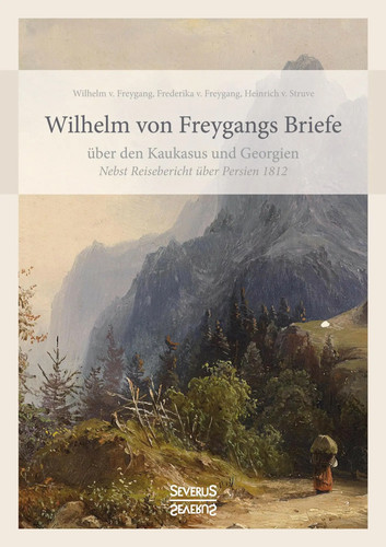 Wilhelm von freygangs - von, briefe