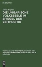 Die ungarische Volksseele im