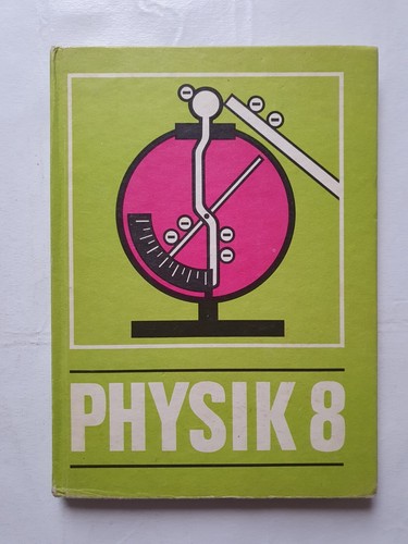 Physik klasse lehrbuch ddr - 8,