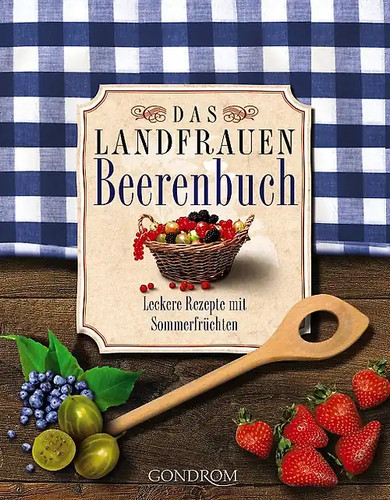 Das landfrauen beerenbuch - das, landfrauen-beerenbuch