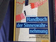 Handbuch Der Sinneswahrnehmung - Renate Zimmer