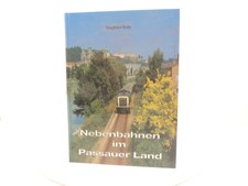 Siegfried Bufe- Nebenbahnen in Passauer Land, sehr gut!