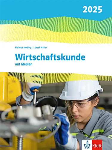Wirtschaftskunde ausgabe 2025 - wirtschaftskunde.,
