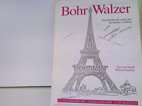 Bohr walzer versuch über - bohr-walzer., die