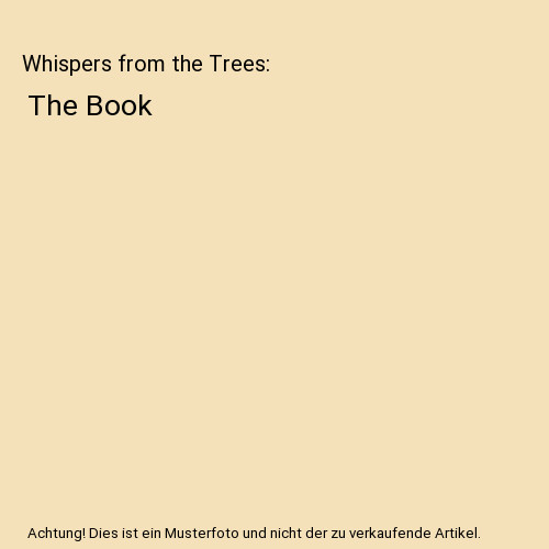 Whispers from the trees - whispers,