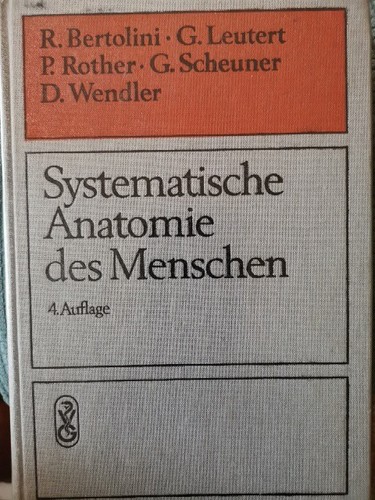 Systematische anatomie des - anatomie,