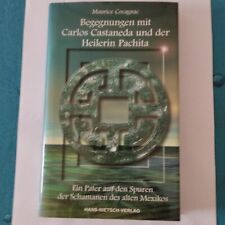 Maurice Cocagnac - Begegnungen mit Carlos Castaneda und der Heilerin Pachita