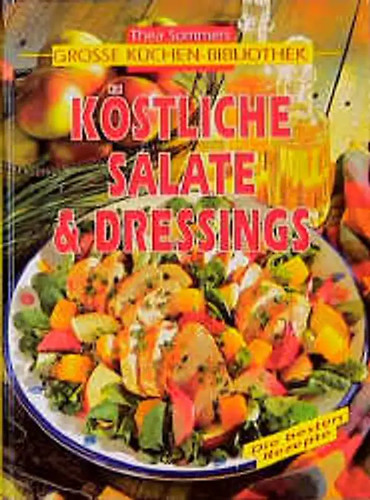Köstliche salate dressings - salate, &