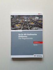 Sp Dr 60-Stellwerke bedienen