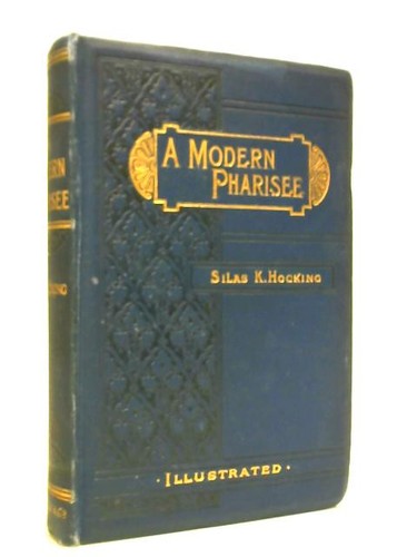 Modern pharisee silas k - pharisee, (silas