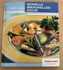 Tupperware_Schnelle Mirowellen Küche  Auflage 2004_Rezeptheft_Ausstellungsstück