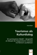 Tourismus als Kulturdialog Ursula Koch Taschenbuch Deutsch VDM Verlag Dr. Müller