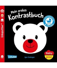 Baby Pixi [unkaputtbar] 156: Mein erstes Kontrastbuch ab 3 Monaten