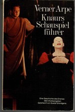 knaurs Schauspielführer - Verner Arpe Nachschlagewerk -Eine Geschichte des Drama