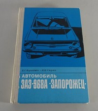 Werkstatthandbuch / Instandsetzung Saporoshez SAS 968 A Stand 1978