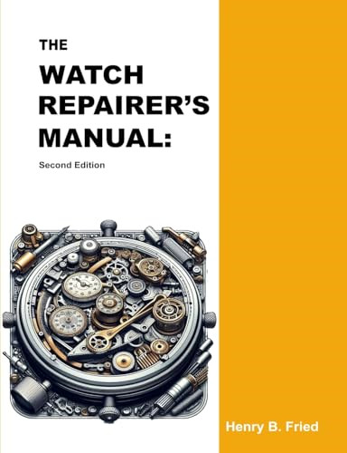The watch repairer manual - the,