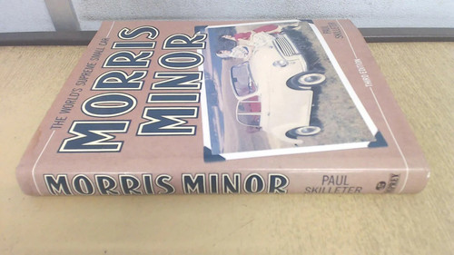 Morris minor the - morris, world's