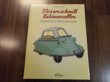 Messerschmitt Kabinenroller KR 175 * KR 200 * F 2000 * TG 500 Roadster * TG 601
