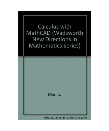 Calculus with mathcad - calculus,