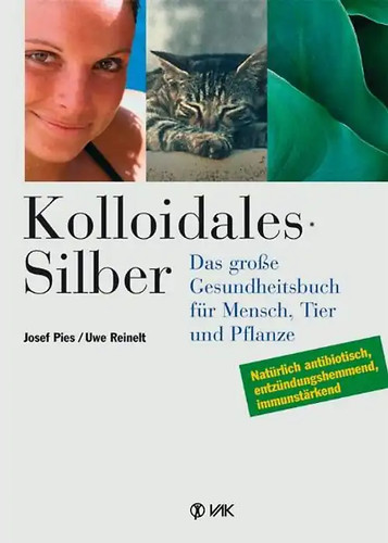 Kolloidales silber - kolloidales,