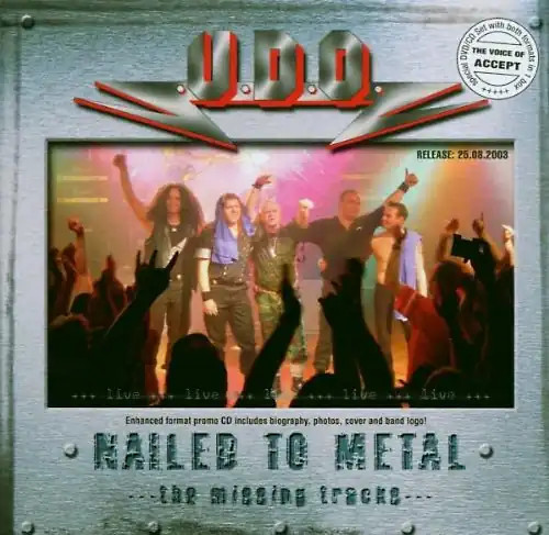Nailed to metal - u.d.o.,