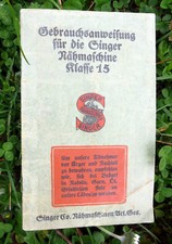 Gebrauchsanweisung Singer Nähmaschine Klasse 15, sehr alt von 1924 ?, sehr gut