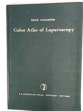 Color Atlas of Laparoscopy Beck, Kurt et al.: