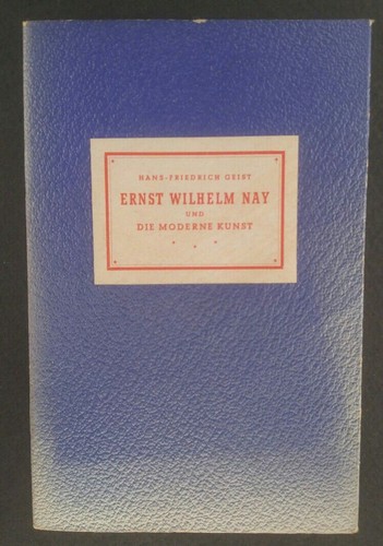 Ernst wilhelm nay und - ernst,