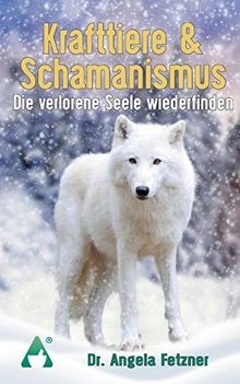 Krafttiere schamanismus die - schamanismus:,
