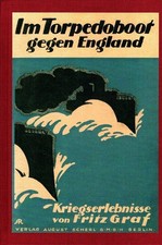 Im Torpedoboot gegen England