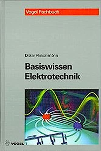 Basiswissen elektrotechnik - basiswissen,
