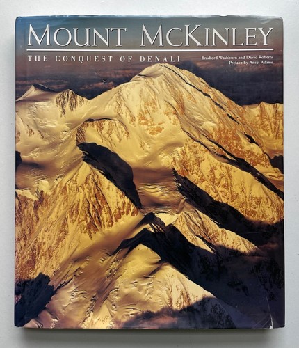 Mount mckinley the conquest - mount, mckinley: