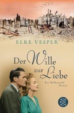 Der Wille zur Liebe: Ein Wolkenrath-Roman von Vesper, Elke | Buch | Zustand gut