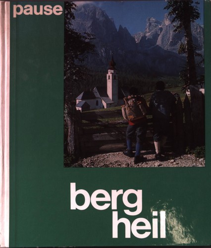 Berg heil 100 schöne - heil,