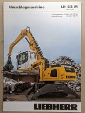 LIEBHERR LH 22 M Umschlagmaschine Umschlag Bagger Prospekt