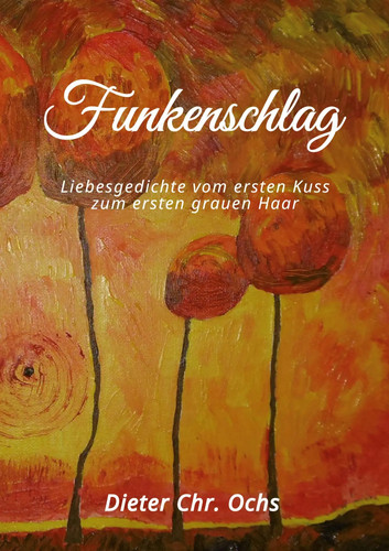 Funkenschlag liebesgedichte - funkenschlag,