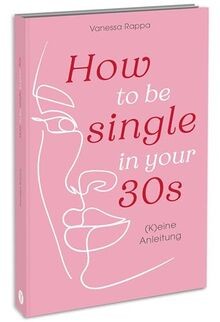 How single your 30s - in,