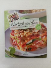 Thermomix Kochbuch Wertvoll genießen | Vollwertige Rezepte | Vorwerk TM31 TM5 TM