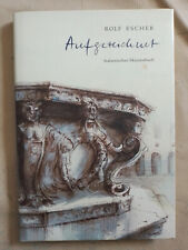 Rolf Escher: Aufgezeichnet (Gebundene Ausgabe, 9783000289811)