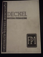 Betriebsanleitung Universal- Fräsmaschine der Fa. Deckel FP1