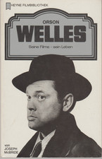 Heyne Filmbibliothek ORSON WELLES SEINE FILME - SEIN LEBEN Nr. 47 1982 FILM TOP