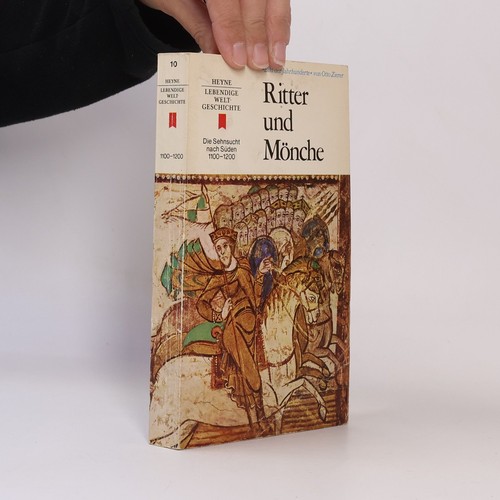 Ritter und mönche - und, otto